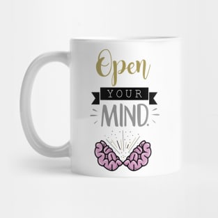 OPEN YOUR MIND Mug